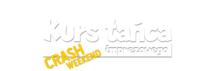 Crash Kurs tańca imprezowego | w jeden weekend | Kami&Paweł