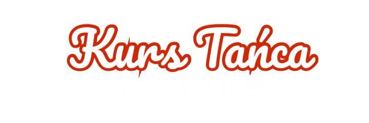 Kurs Tańca - Prezent na 8 marca