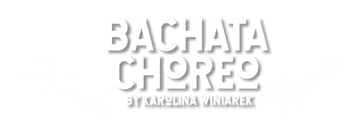 Bachata choreo by Karolina Winiarek