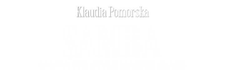 Exclusive Weekend: Samba | Klaudia Pomorska