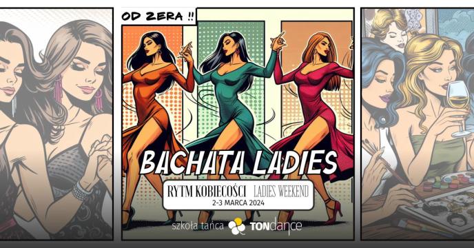 Bachata  i salsa solo | Rytm Kobiecości | Special Weekend | Cover Event nr 167