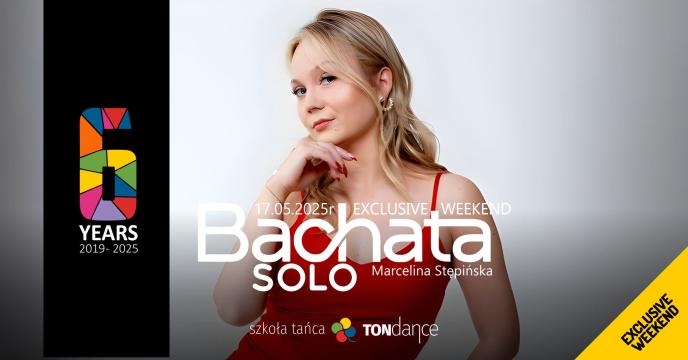 Bachata solo | Birthday Weekend | Marcelina Stępińska | Cover Event nr 250