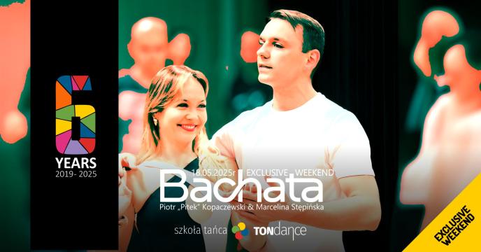 Bachata | Birthday Weekend |Piotr & Marcelina | Cover Event nr 252