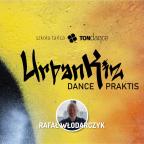 Praktis Urban Kiz – „Rozważania o technice przy muzyce” | Cover kwadrat nr 277