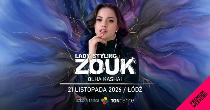 Zouk Lady Styling z Olhą Kishai  | Cover Event nr 340
