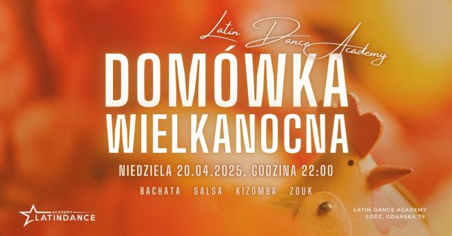 Cover imprezy tanecznej: Domówka Wielkanocna! | 2025-04-20