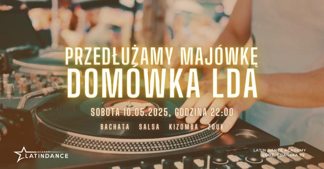 Cover imprezy tanecznej: Przedłużamy Majówkę! Domówka | 2025-05-10