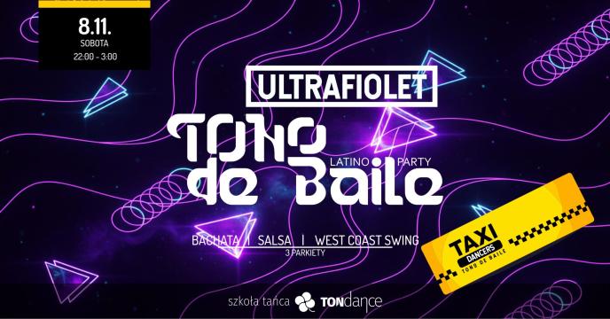 TONo de Baile - ULTRAFIOLET Latino Party - Event cover