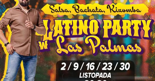 Cover imprezy tanecznej: Las Palmas Latino Party | 2025-11-09