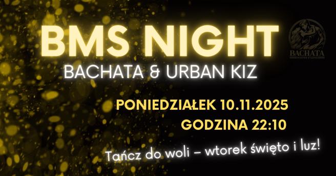 Cover imprezy tanecznej: BMS Night: Bachata & Urban Kiz | 2025-11-10