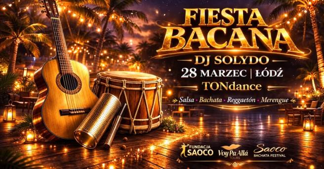 Cover imprezy tanecznej: FIESTA BACANA - Dominican Latin Party Łódź | 2026-03-28