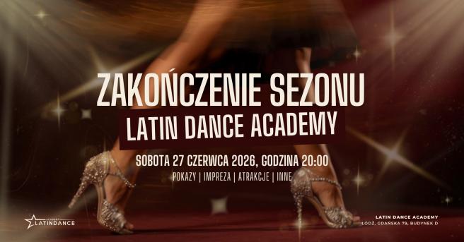Cover imprezy tanecznej: Zakończenie sezonu w Latin Dance Academy | 2026-06-27