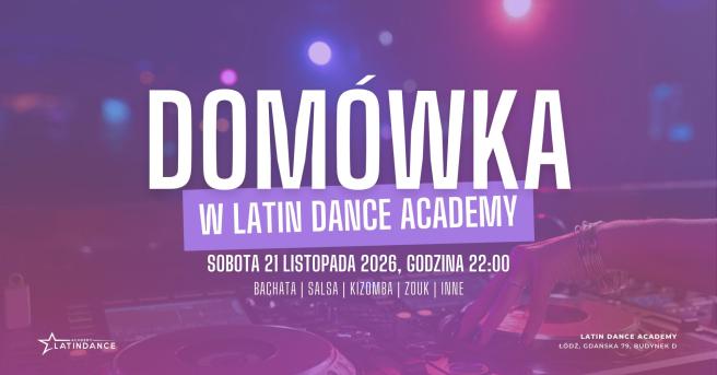 Cover imprezy tanecznej: Domówka w Latin Dance Academy | 2026-11-21