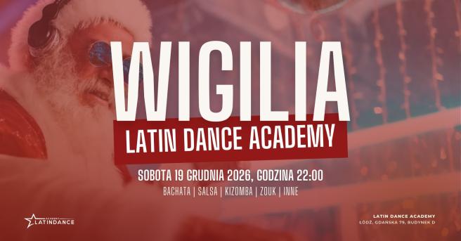 Cover imprezy tanecznej: Wigilia Latin Dance Academy | 2026-12-19
