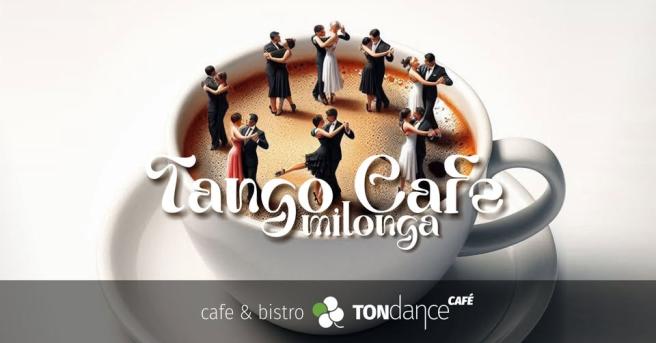 Cover imprezy tanecznej: Milonga „Tango Cafe” – Twój Wieczorny Practis z Masterem! | 2026-05-13