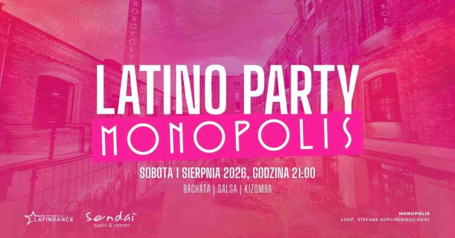Cover imprezy tanecznej: Latino Party Monopolis | 2026-08-01