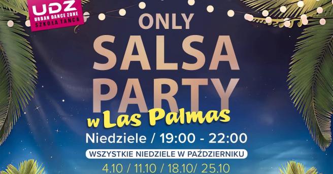 Cover imprezy tanecznej: Only Salsa Party | 2026-10-25