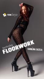 Floorwork Technika by Gazela | Cover Relacja nr 220