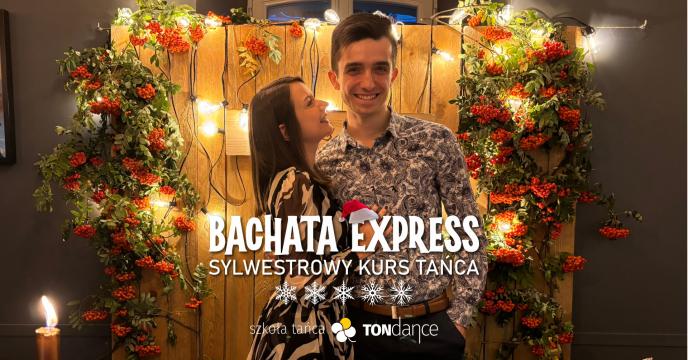 KURS SYLWESTROWY - Bachata express | Cover Event nr 398