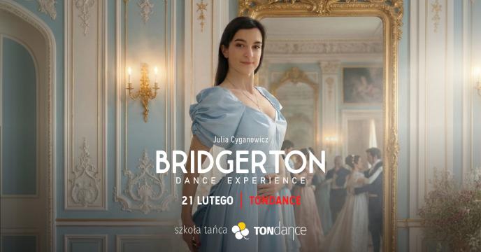BRIDGERTON DANCE EXPERIENCE | Cover Event nr 424