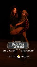 Bachata&Country|Projekt Choreo | Cover Relacja nr 425
