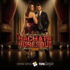 BACHATA BURLESQUE SHOW | Cover Kwadrat nr 468